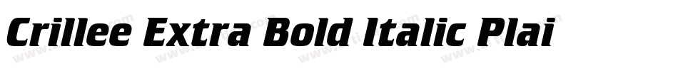 Crillee Extra Bold Italic Plain字体转换